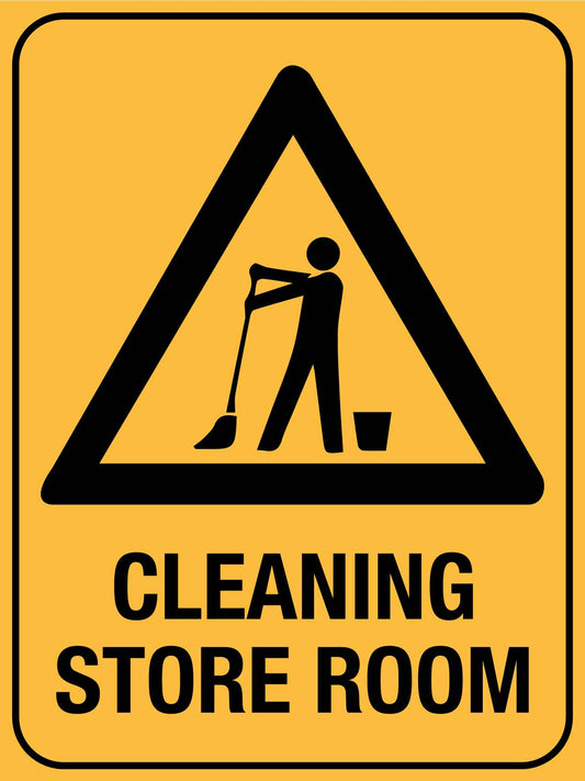 Cleaning Store Room Sign