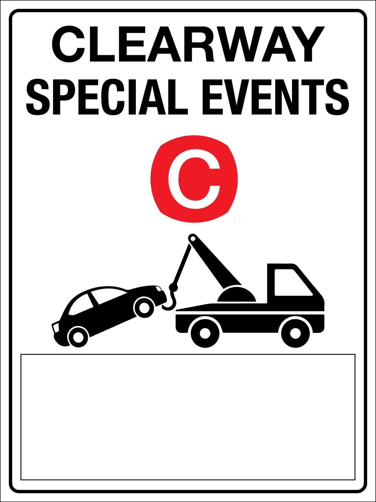 Clearway Special Events Sign