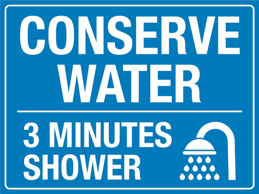Conserve Water 3 Min Shower Sign