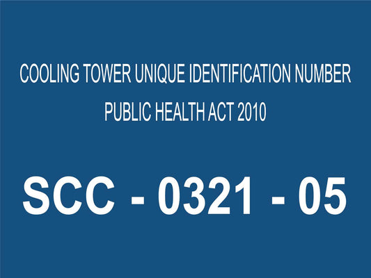 Cooling Tower Unique Identification Number Public Health 2010 SCC-0321-05 Sign
