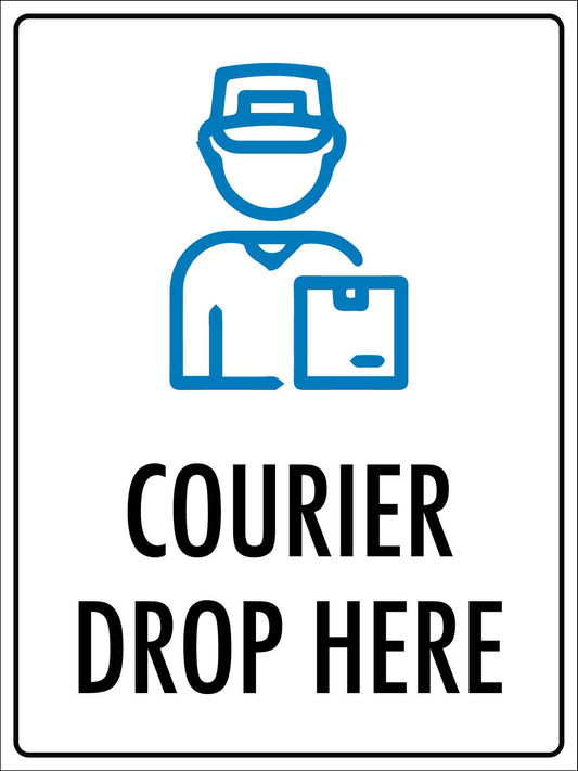 Courier Drop Here Sign