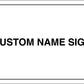 Custom Name Sign