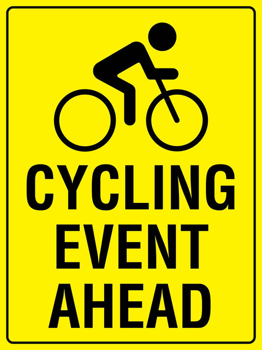 Cycling Event Ahead Sign