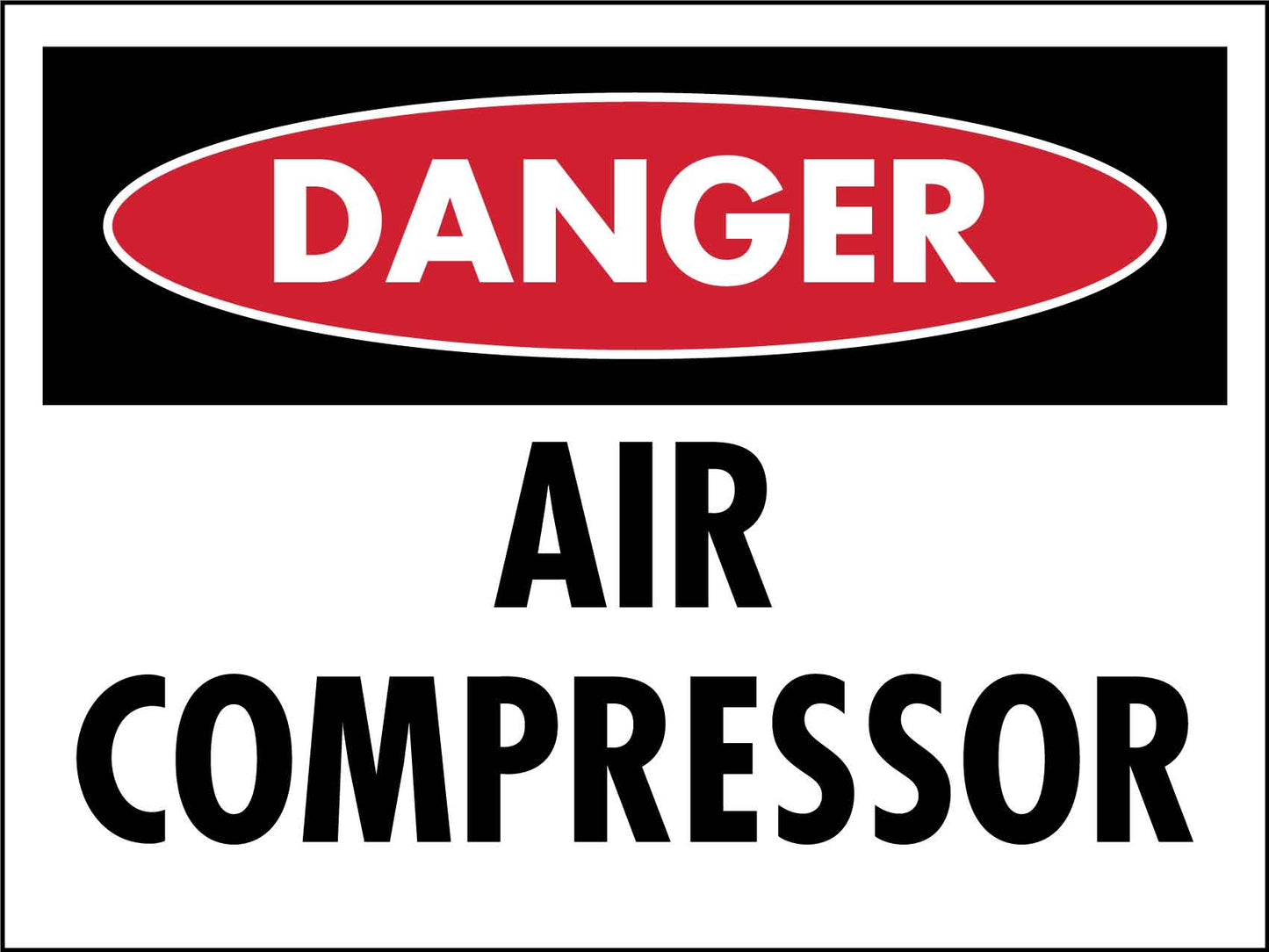 Danger Air Compressor Sign