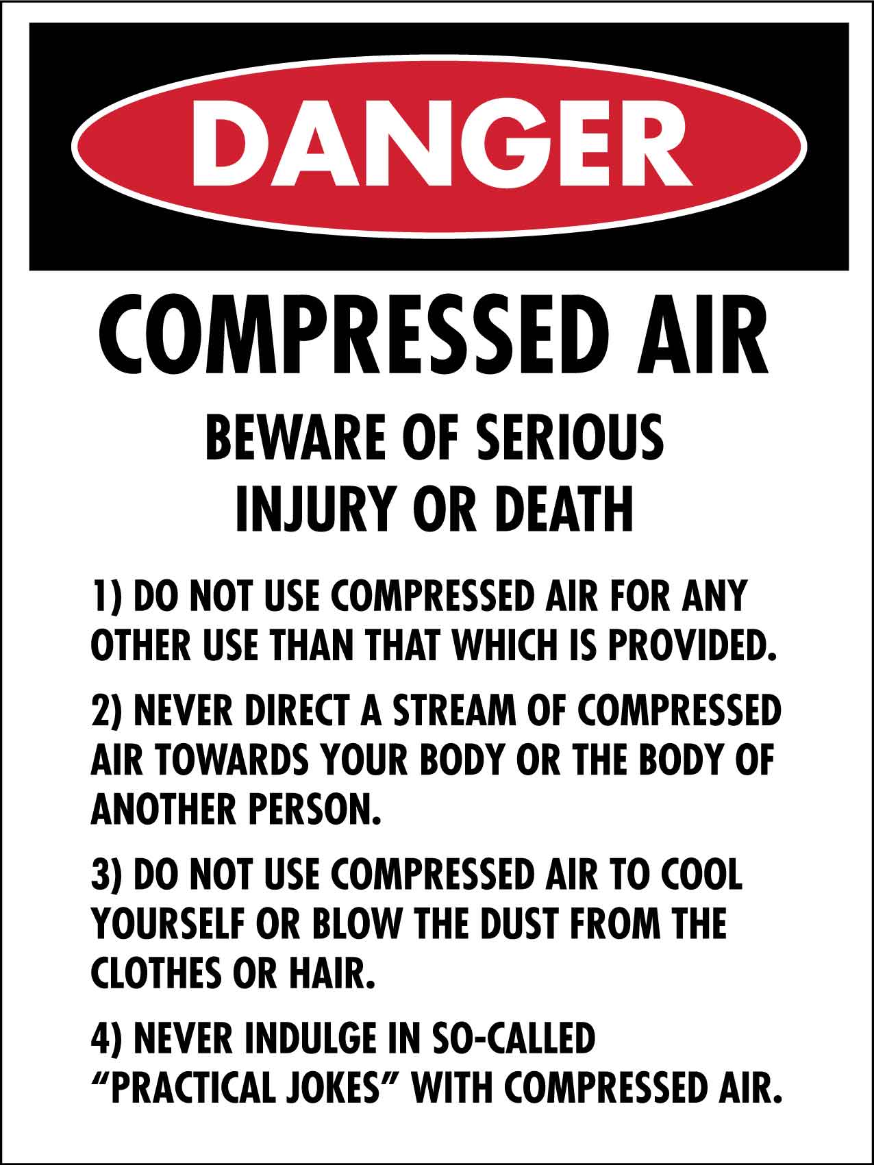Danger Compressed Air Guidelines Sign