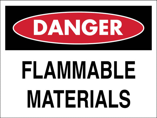 Danger Flammable Materials Sign