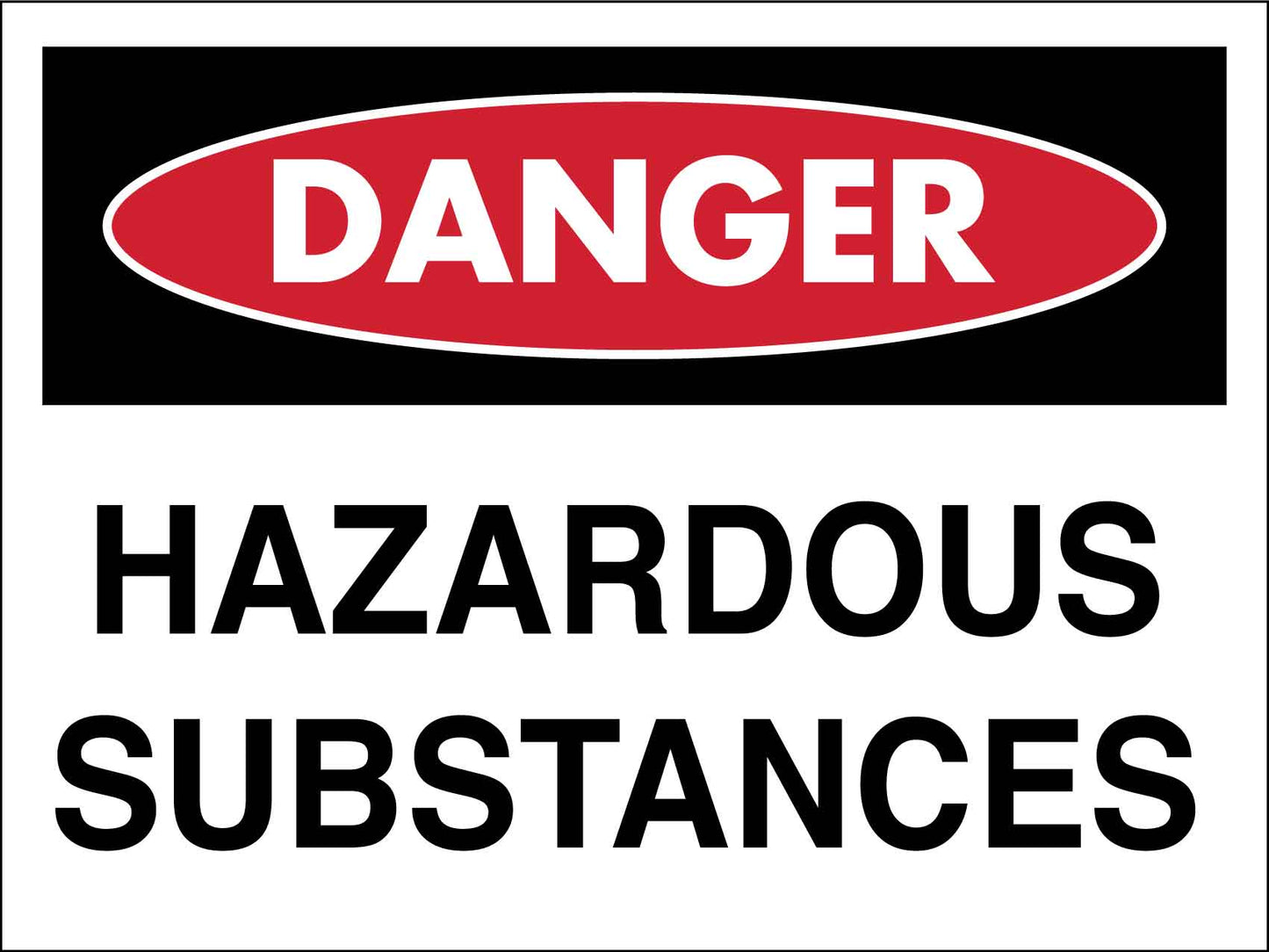 Danger Hazardous Substances Sign