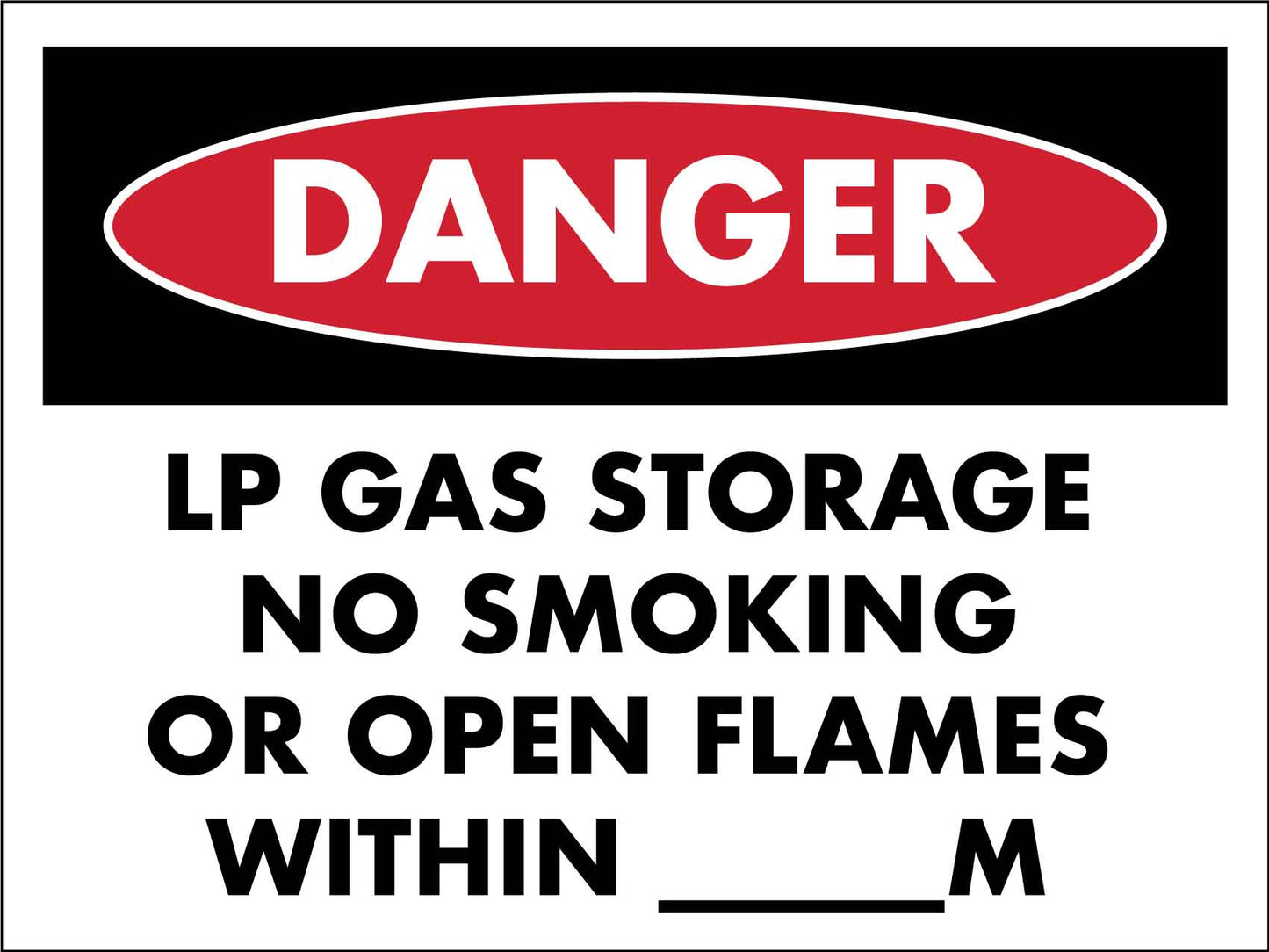 Danger LP Gas Storage No Smoking Sign