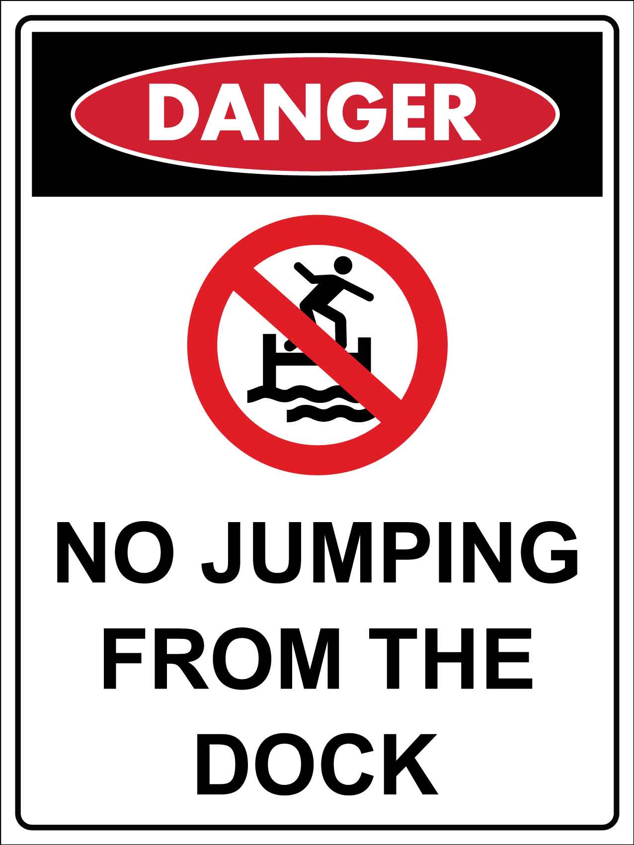 Danger No Jumping From the Dock Sign
