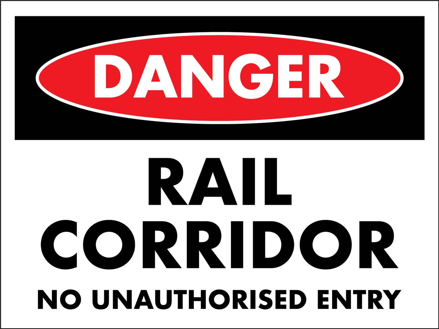 Danger Rail Corridor Sign