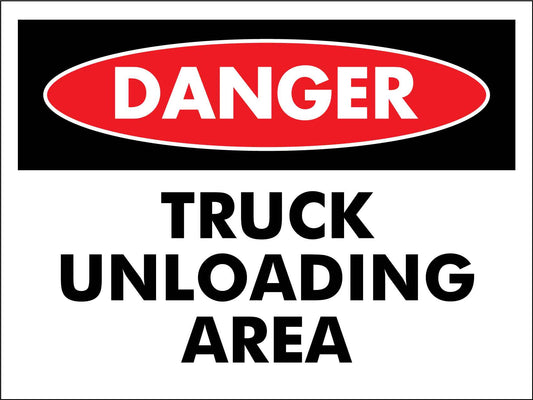 Danger Truck Unloading Area Sign