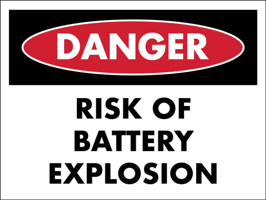 Danger Risk Battery Explosion Sign