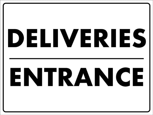 Deliveries Entrance Sign