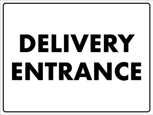 Delivery Entrance Sign