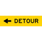 Detour (Arrow Left) Long Skinny Multi Message Reflective Traffic Sign
