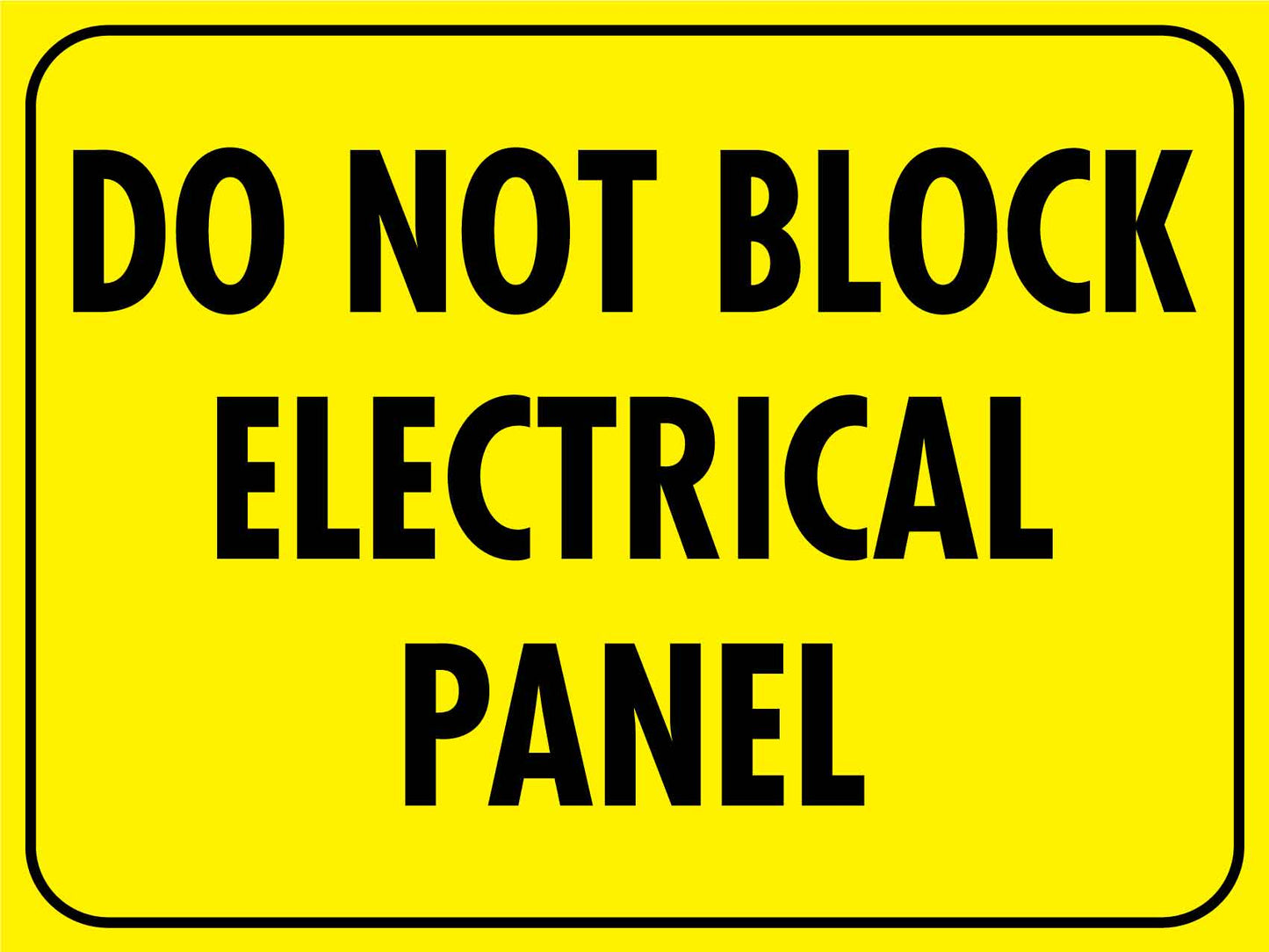 Do Not Block Electrical Panel Sign