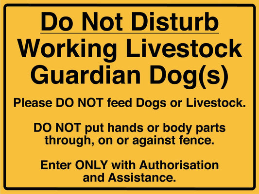 Do Not Disturb Working Livestock Guardian Dog Sign