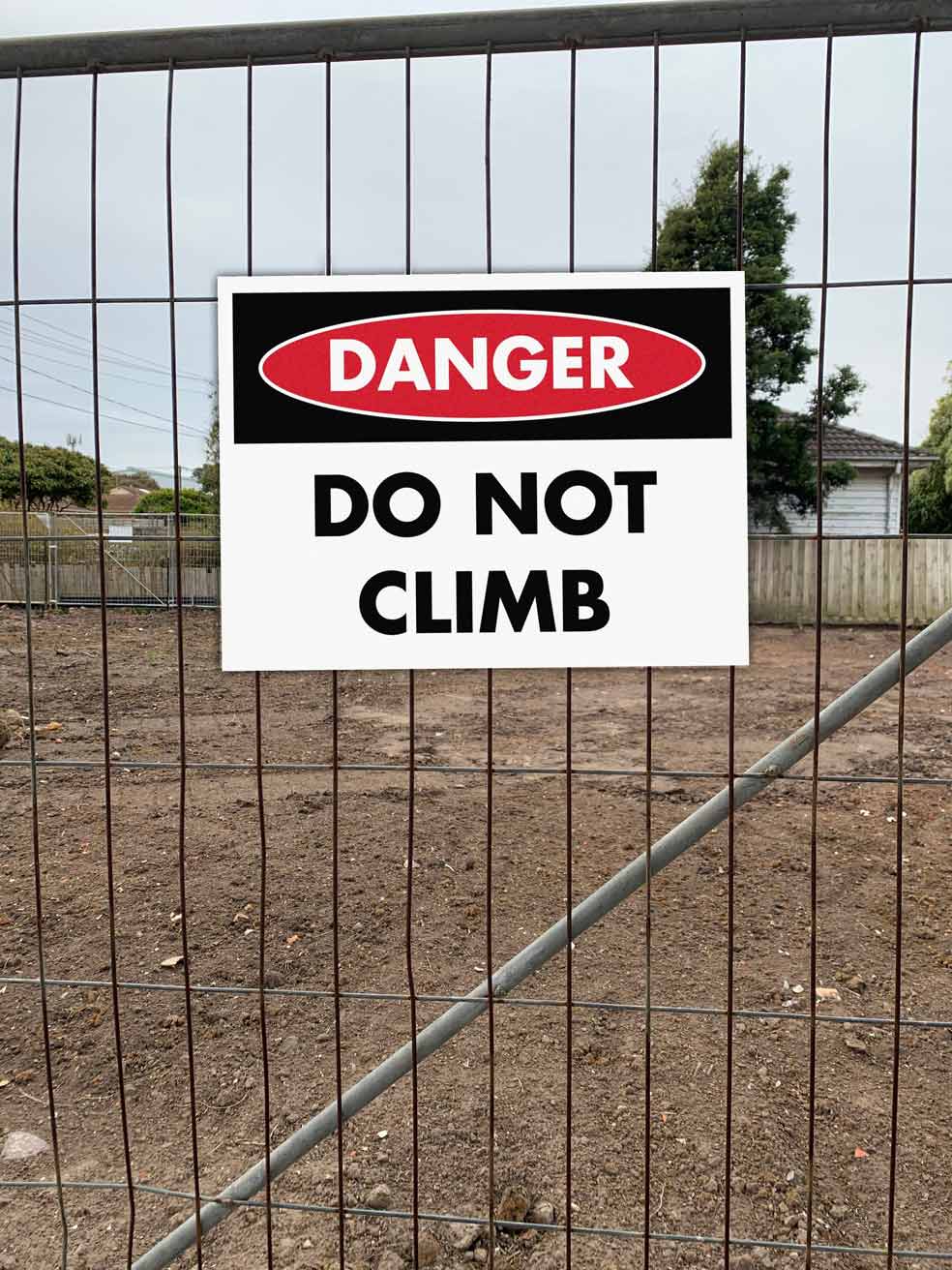 Danger Do Not Climb Sign