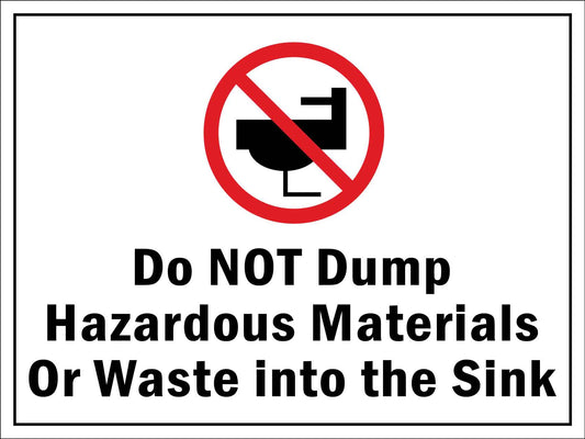 Do Not Dump Hazardous Materials or Waster into the Sink Sign