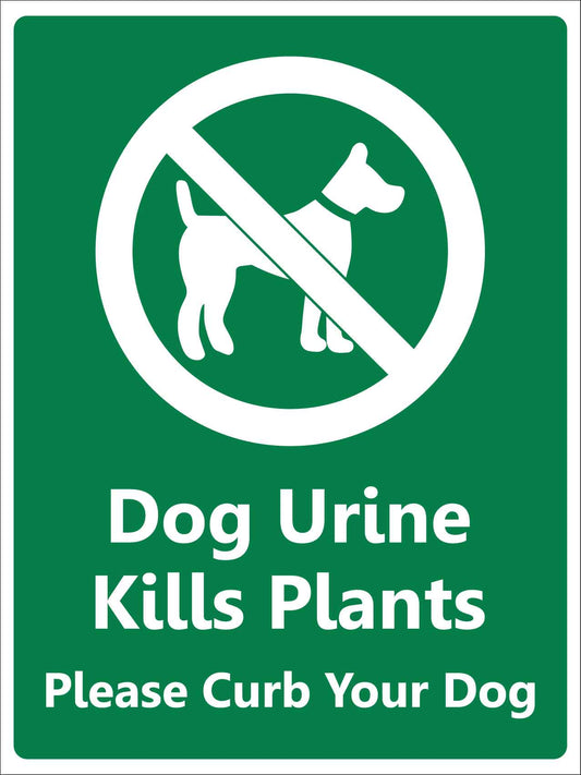 Dog Urine Kills Plants Please Curb Your Dog Sign