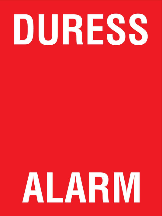 Duress Alarm Sign