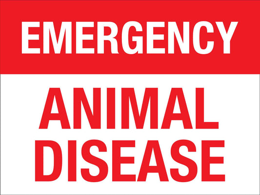 Emergency Animal Disease Sign