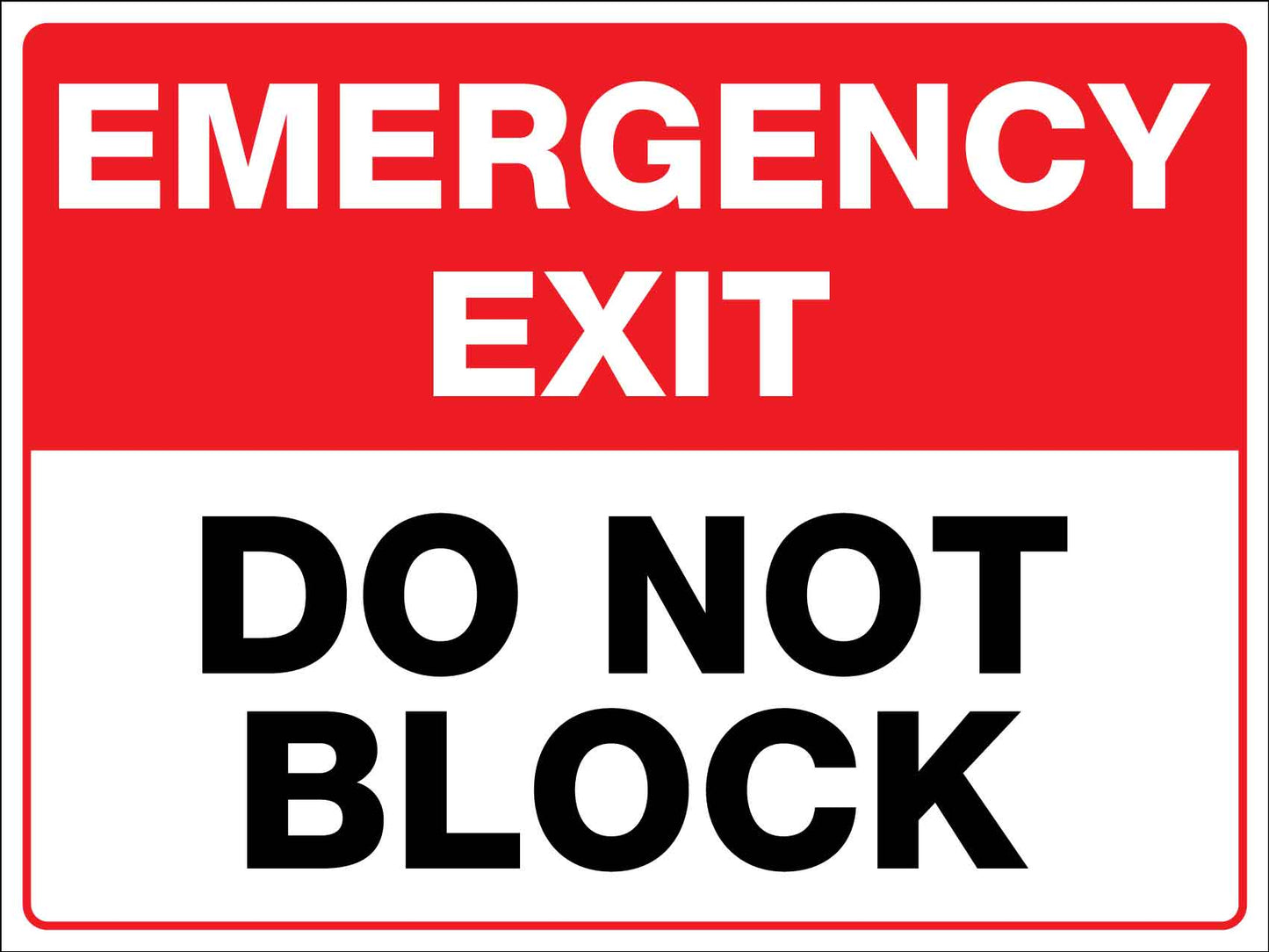 Emergency Exit Do Not Block Sign