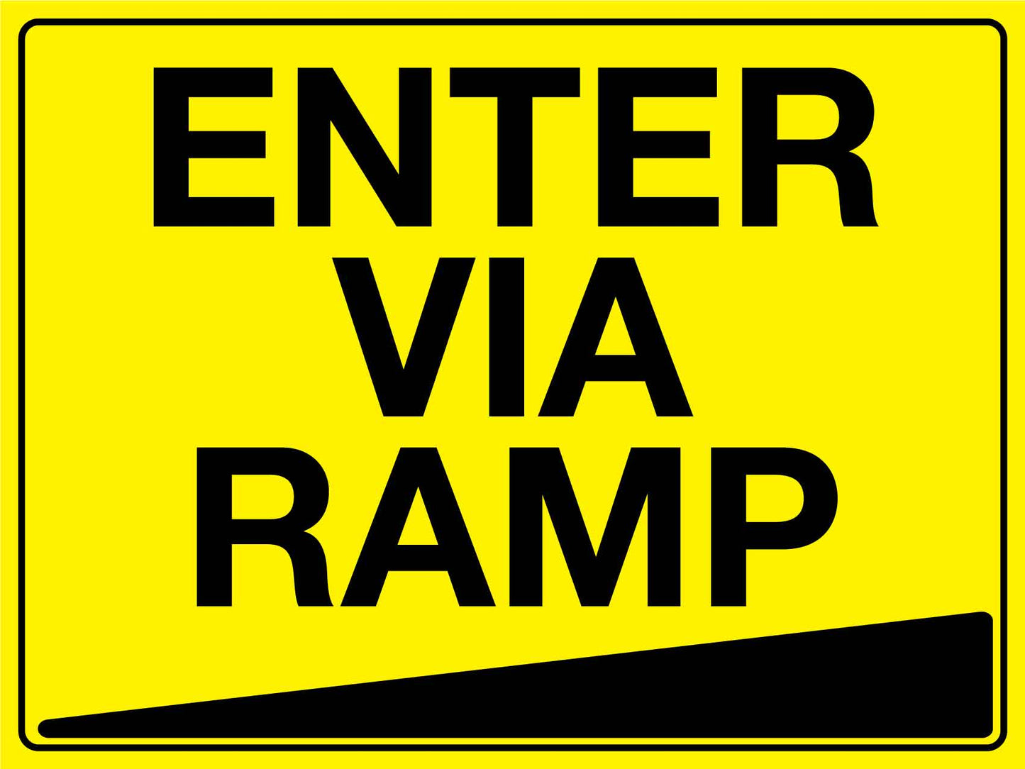 Enter Via Ramp Sign