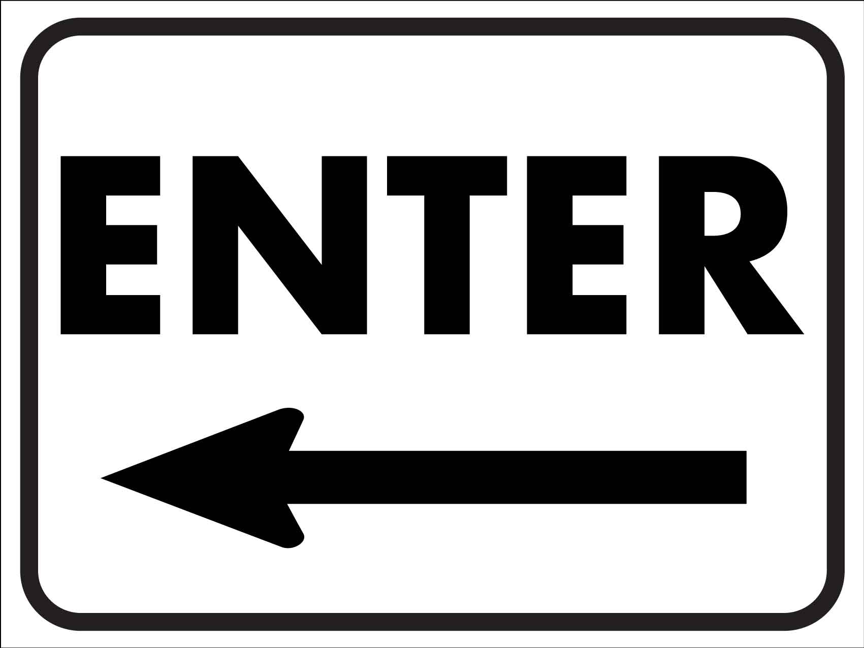 Enter (left Arrow) Sign – New Signs