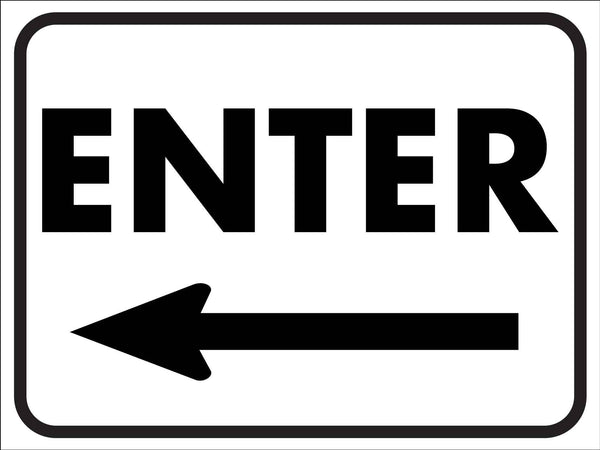 Enter (Left Arrow) Sign – New Signs