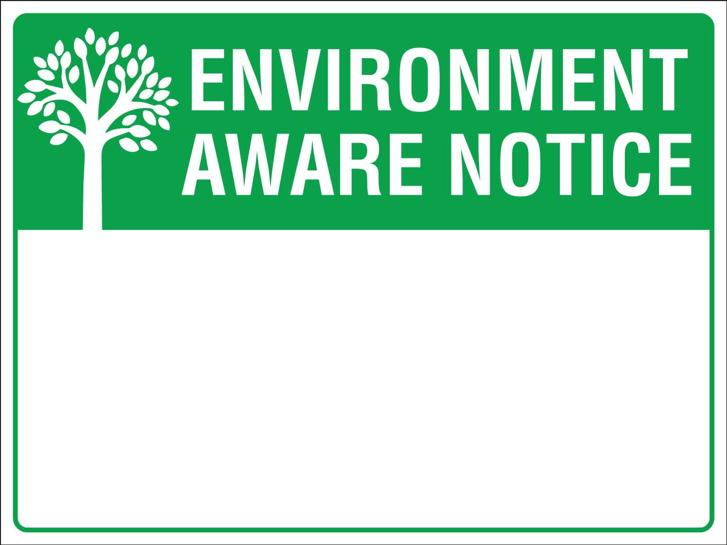 Environment Aware Notice Sign