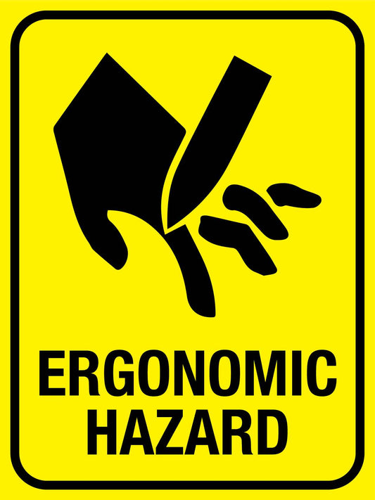 Ergonomic Hazard Sign