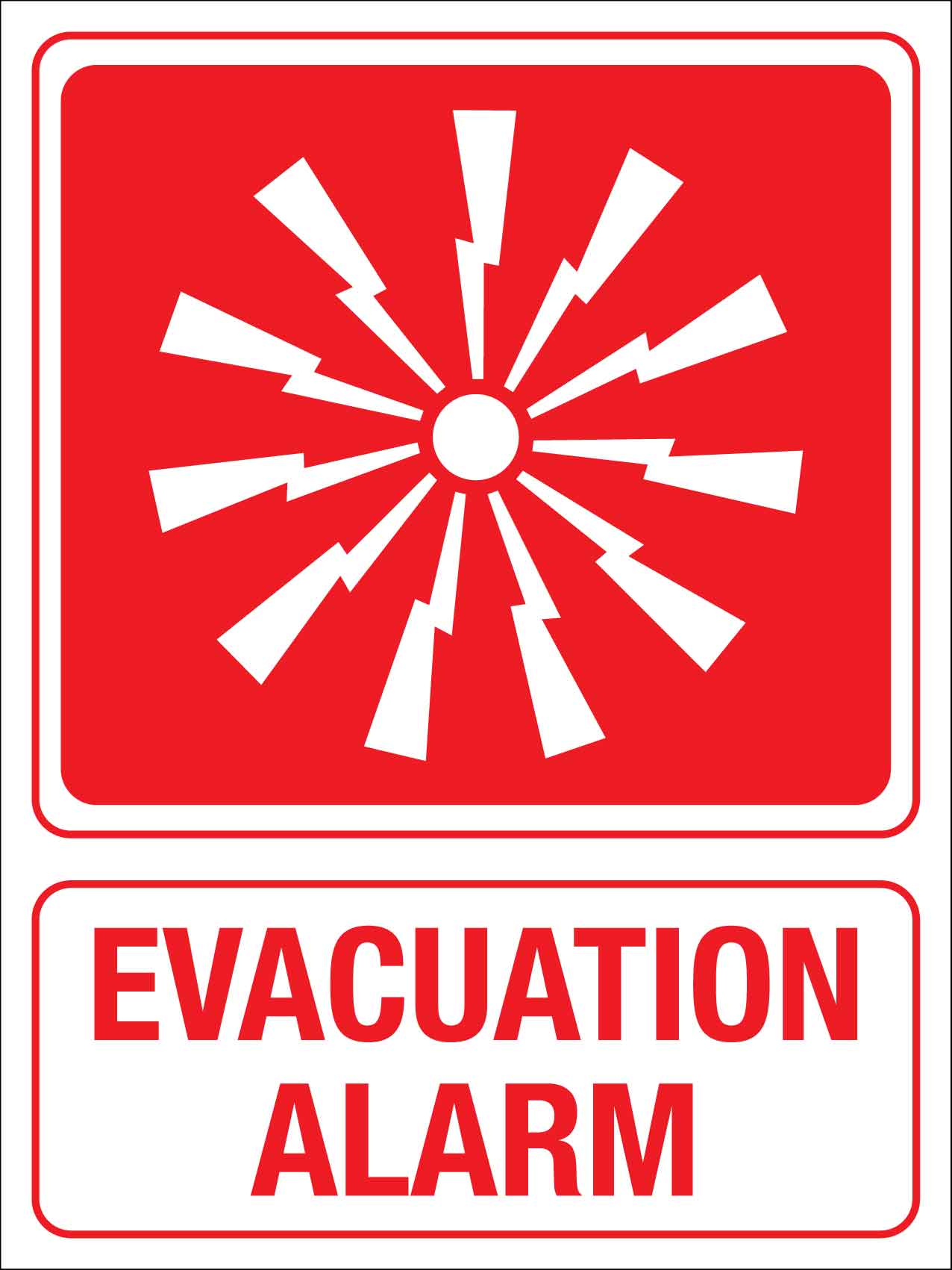 Evacuation Alarm Sign