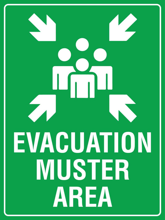 Evacuation Muster Area Sign