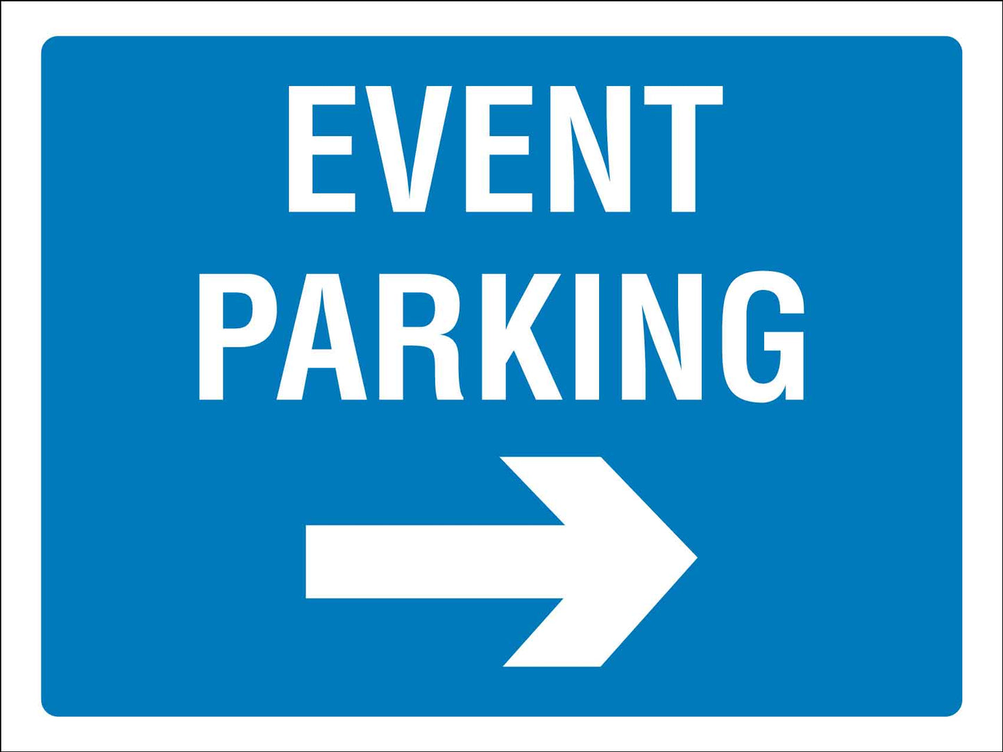 Event Parking Right Sign