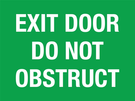 Exit Door Do Not Obstruct Sign