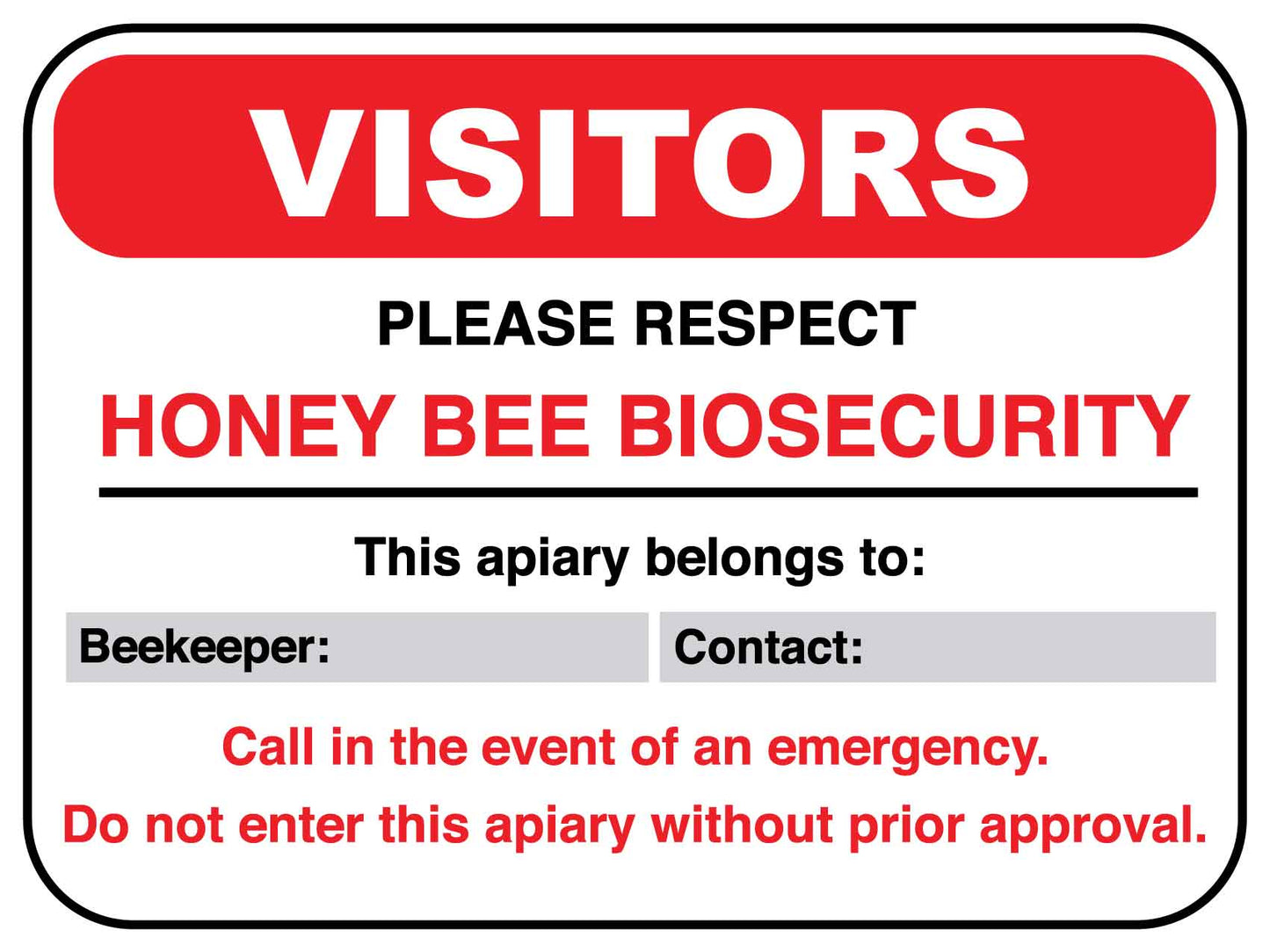 Farm Honey Bee Biosecurity Sign