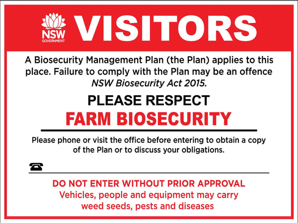 Farm Biosecurity Visitors NSW Management Plan Sign – New Signs