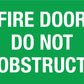 Fire Door Do Not Obstruct Green Sign