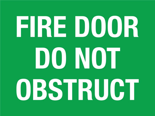 Fire Door Do Not Obstruct Green Sign