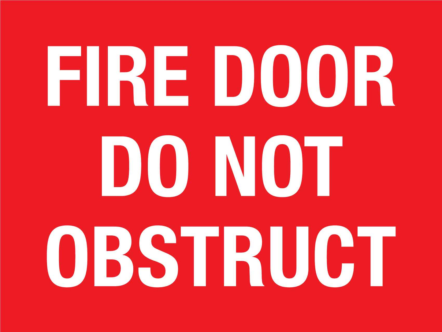 Fire Door Do Not Obstruct Sign