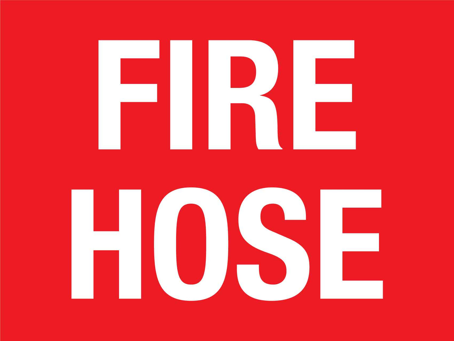 Fire Hose Text Sign