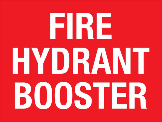Fire Hydrant Booster Sign