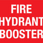 Fire Hydrant Booster Sign