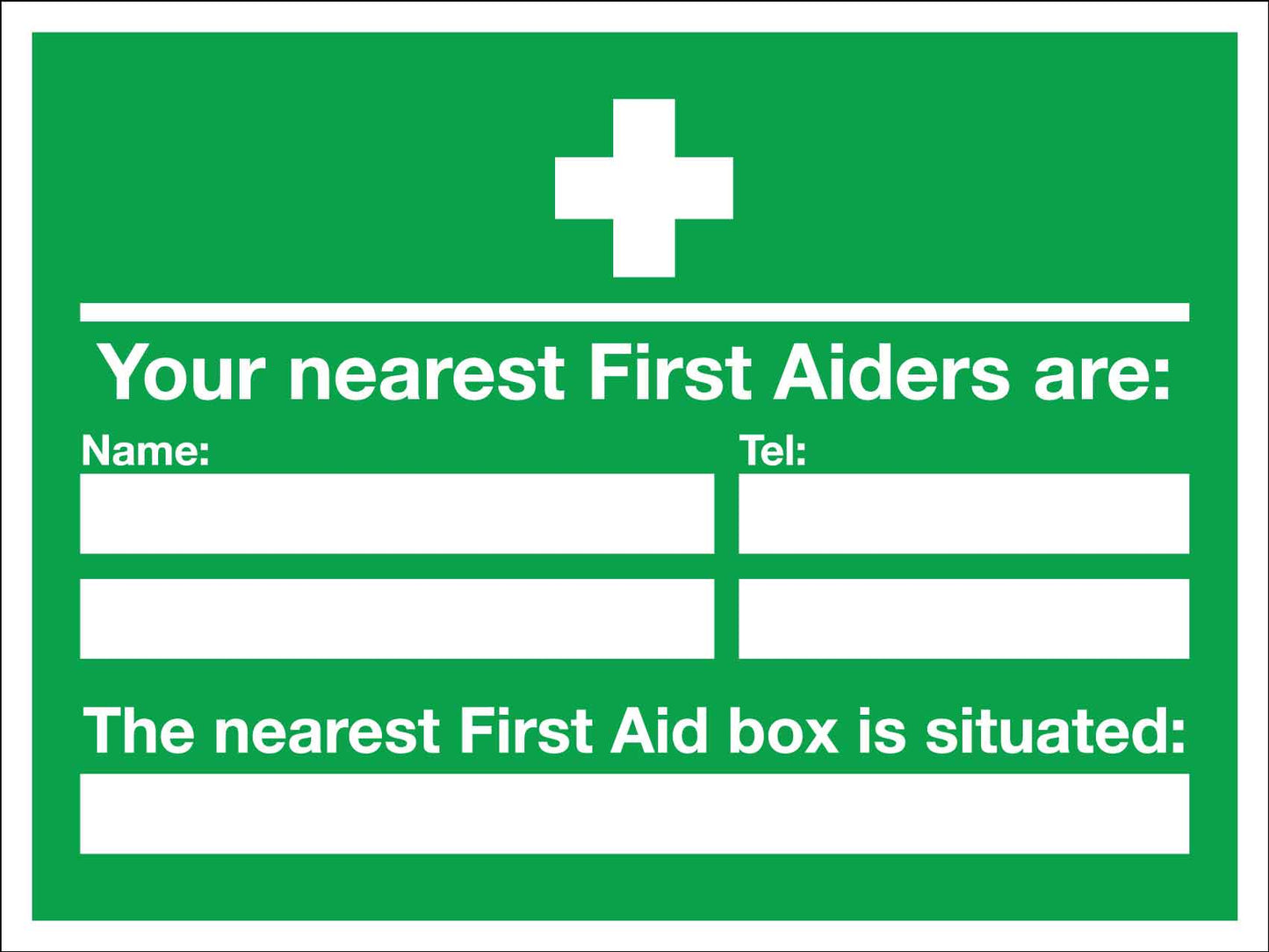 Your Nearest First Aiders Are Sign