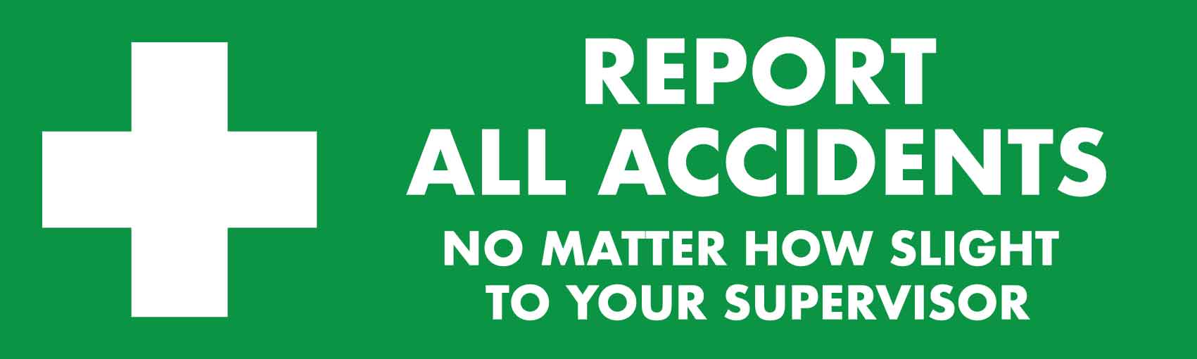 First Aid Report Small Sign – New Signs