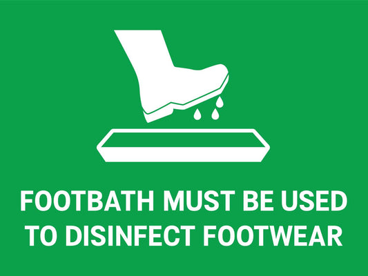 Footbath Must Be Used To Disinfect Footwear Green Sign