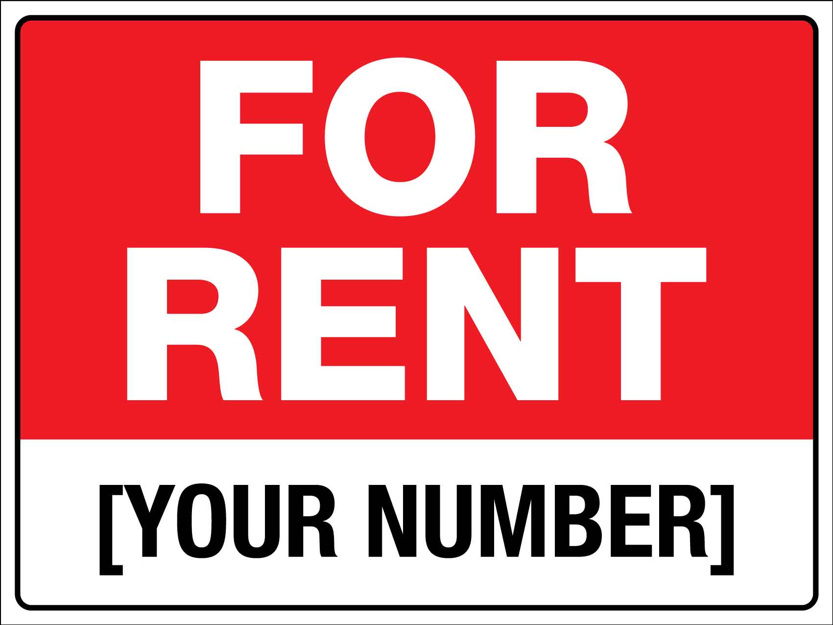 For Rent Sign – New Signs