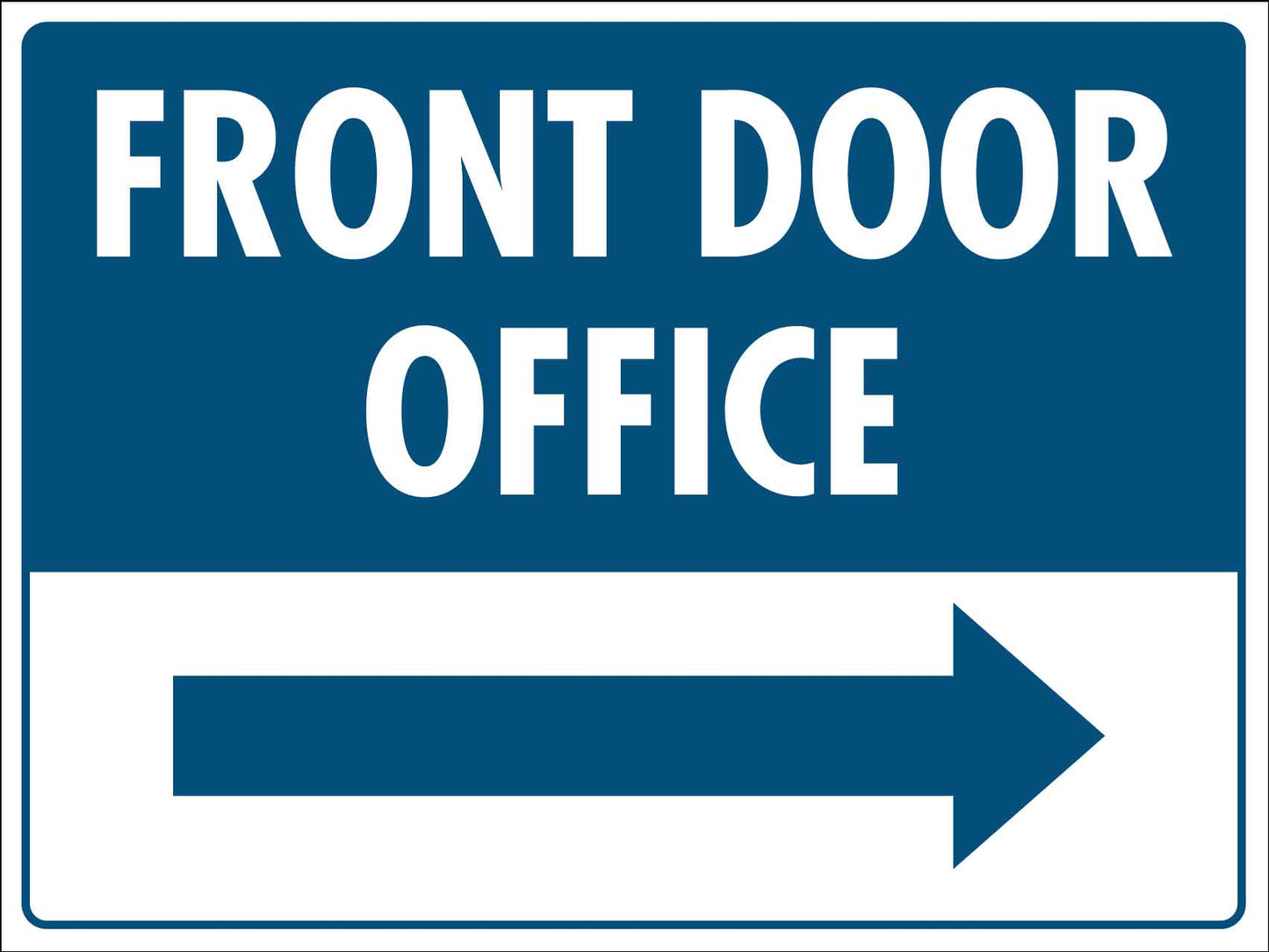 Front Door Office (Right) Sign