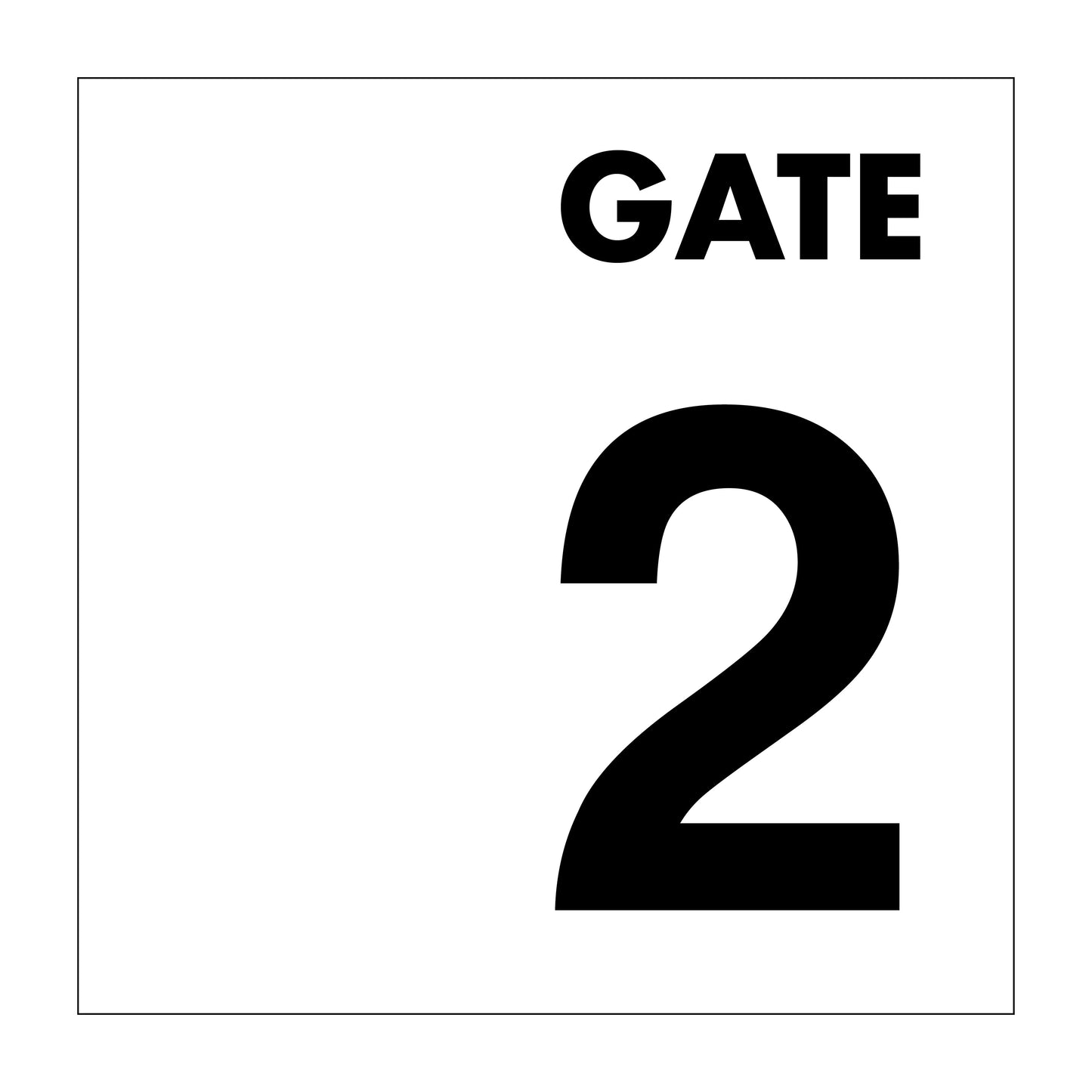 Gate No 2 Sign